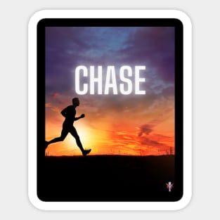 Chase Motivation Sticker